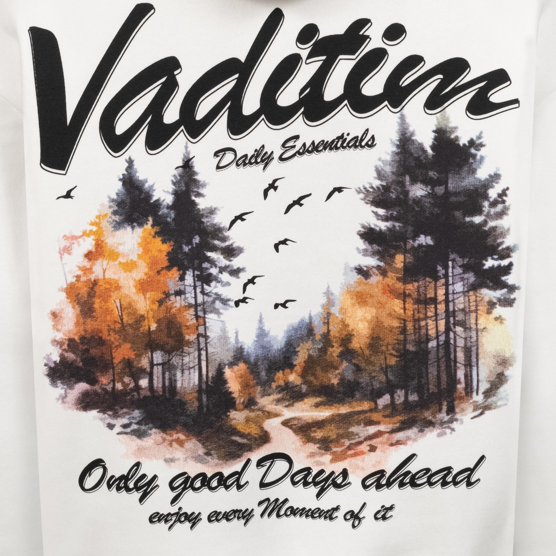 Only good Days ahead Hoodie HOODIE Vaditim