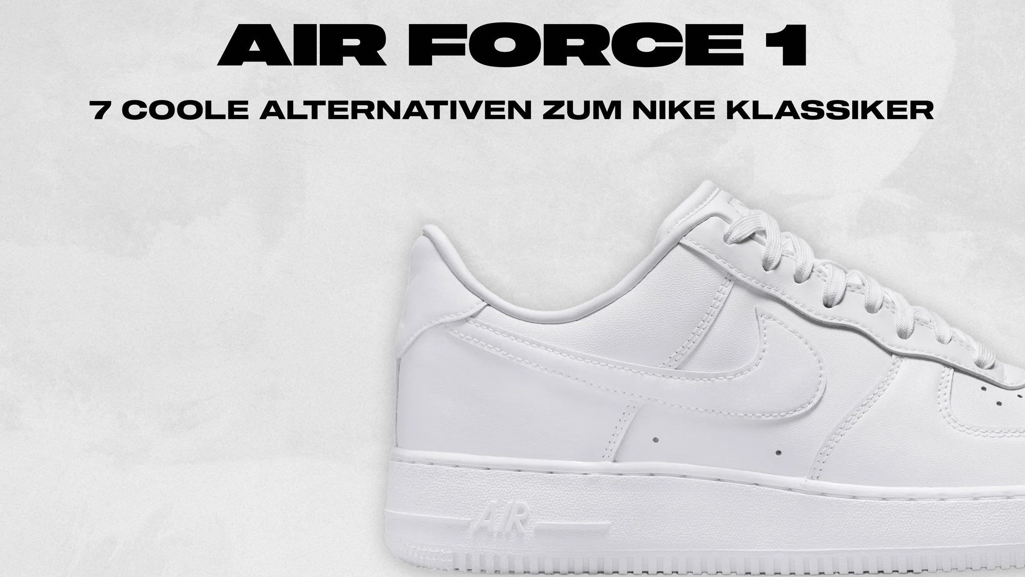 Air Force 1: 7 Coole Alternativen 
